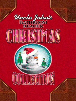 Uncle John's Bathroom Reader Christmas Collection - ebook